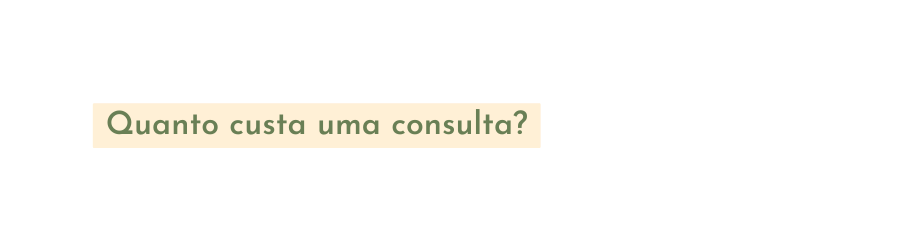 Quanto custa uma consulta